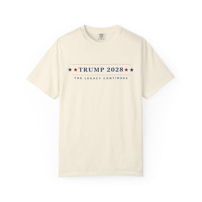 Trump 2028: The Legacy Continues - Unisex Garment-Dyed T-Shirt