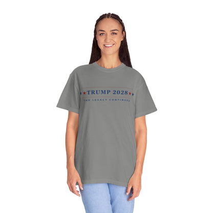 Trump 2028: The Legacy Continues - Unisex Garment-Dyed T-Shirt