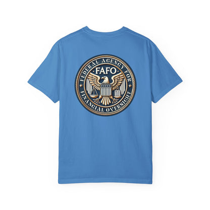 FAFO - Comfort Colors Unisex T-Shirt