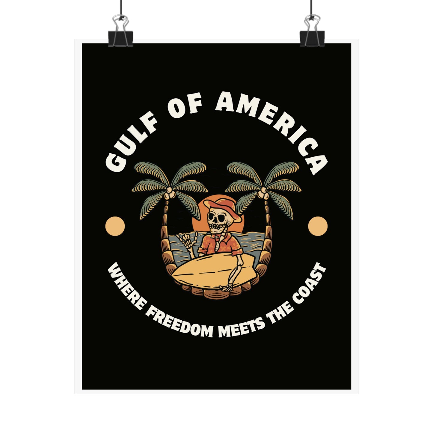 Where Freedom Meets the Coast - Matte Vertical Posters