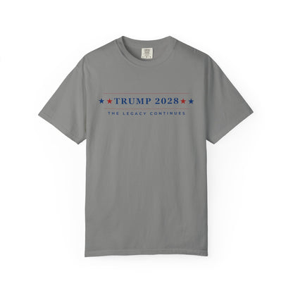 Trump 2028: The Legacy Continues - Unisex Garment-Dyed T-Shirt