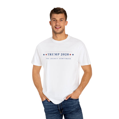 Trump 2028: The Legacy Continues - Unisex Garment-Dyed T-Shirt