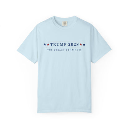 Trump 2028: The Legacy Continues - Unisex Garment-Dyed T-Shirt